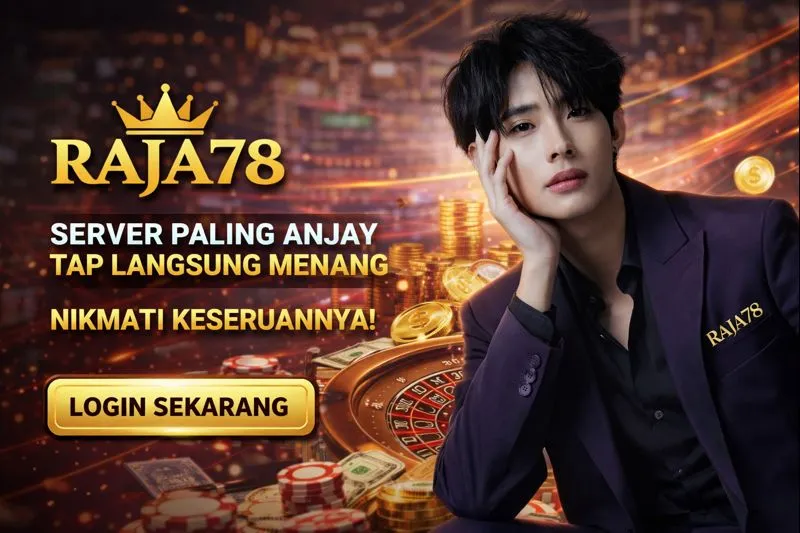 Galeri foto RAJA78 : Rasakan Vibe Petualangan Kelas Atas Visual Epik di Jakarta